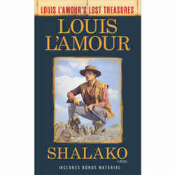 ISBN Shalako (Louis L'Amour's Lost Treasures), Anglais, Livre broché, 240 pages