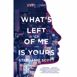 ISBN What's Left of Me Is Yours, Anglais, Livre broché, 352 pages