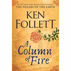 ISBN A Column of Fire, Fiction, Anglais, Couverture rigide, 928 pages