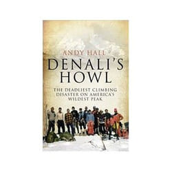 ISBN Denali's Howl: The Deadliest Climbing Disaster on America's Wildest Peak livre Voyage Anglais