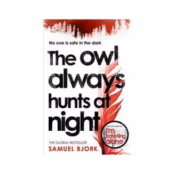 ISBN Owl Always Hunts at Night, thriller, Anglais, 480 pages