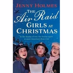 ISBN Air Raid Girls at Christmas, Roman, Anglais, 400 pages