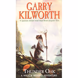 ISBN Welkin Weasels (1): Thunder Oak, Anglais, Livre broché, 384 pages