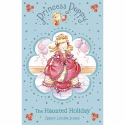 ISBN Princess Poppy: The Haunted Holiday, Anglais, Livre broché, 128 pages