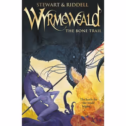 ISBN Wyrmeweald: The Bone Trail, Anglais, Livre broché, 416 pages