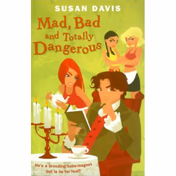 ISBN Mad, Bad And Totally Dangerous, Roman, Anglais, Livre broché, 272 pages
