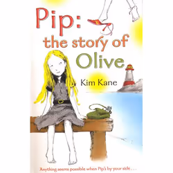 ISBN Pip: the Story of Olive, Anglais, Livre broché, 256 pages