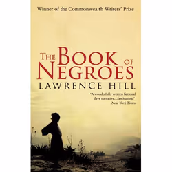 ISBN The Book of Negroes, Anglais, Livre broché, 512 pages