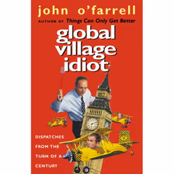 ISBN Global Village Idiot, Anglais, Livre broché, 352 pages