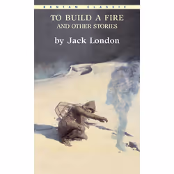 ISBN To Build a Fire and Other Stories, classiques, Anglais, Édition de poche, 432 pages