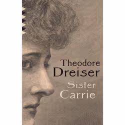 ISBN Sister Carrie, Anglais, Livre broché, 464 pages