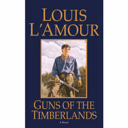 ISBN Guns of the Timberlands, Anglais, Livre broché, 224 pages