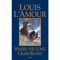 ISBN Where the Long Grass Blows, Anglais, Livre broché, 240 pages