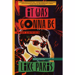 ISBN It Was Gonna Be Like Paris, Anglais, Livre broché, 176 pages