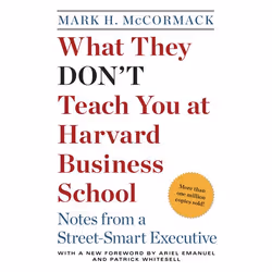 ISBN What They Don’t Teach You at Harvard Business School, biographie, Anglais, Livre broché, 288 pages