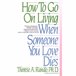 ISBN How To Go On Living When Someone You Love Dies, Livre broché, 352 pages