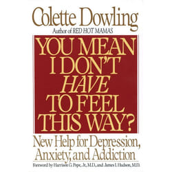 ISBN You Mean I Don’t Have to Feel This Way? livre