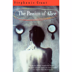 ISBN The Passion of Alice, Anglais, Livre broché, 272 pages