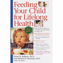 ISBN Feeding Your Child for Lifelong Health, nourriture & boisson, Anglais, Livre broché, 368 pages