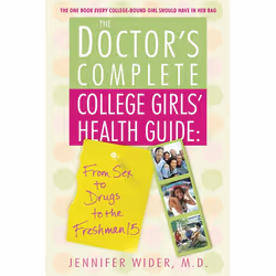 ISBN The Doctor’s Complete College Girls’ Health Guide, Livre broché, 368 pages