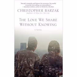 ISBN The Love We Share Without Knowing, Livre broché, 304 pages