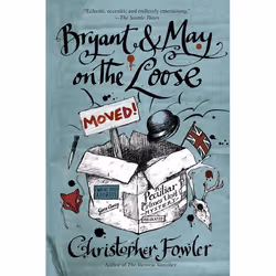 ISBN Bryant & May on the Loose, Mystère et suspense, Anglais, Livre broché, 368 pages