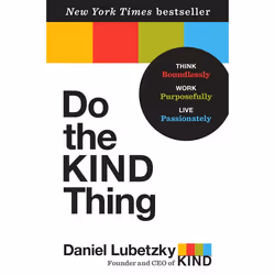 ISBN Do the KIND Thing, biographie, Anglais, Couverture rigide, 304 pages