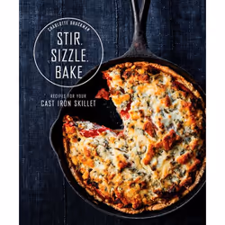 ISBN Stir, Sizzle, Bake, nourriture & boisson, Anglais, Couverture rigide, 224 pages