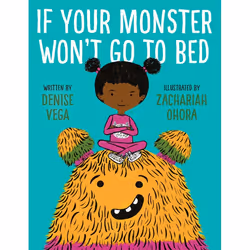 ISBN If Your Monster Won’t Go To Bed, Anglais, Couverture rigide, 40 pages