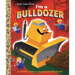 ISBN I’m a Bulldozer, Anglais, Couverture rigide, 24 pages