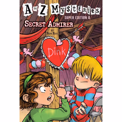 ISBN A to Z Mysteries Super Edition #8: Secret Admirer, Anglais, Livre broché, 144 pages