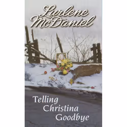 ISBN Telling Christina Goodbye, Édition de poche, 240 pages