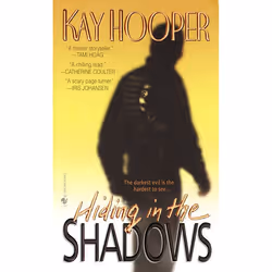 ISBN Hiding in the Shadows, Mystère et suspense, Anglais, Édition de poche, 368 pages
