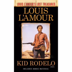 ISBN Kid Rodelo (Louis L'Amour's Lost Treasures), Anglais, Livre broché, 208 pages