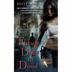 ISBN Three Days to Dead, Édition de poche, 416 pages