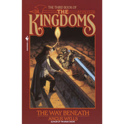 ISBN The Way Beneath: Kingdoms, Book 3