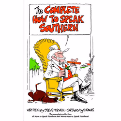 ISBN The Complete How to Speak Southern, Couverture rigide, 112 pages
