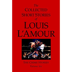 ISBN The Collected Short Stories of Louis L’Amour, Volume 6 livre Mystère et suspense Anglais Couverture rigide