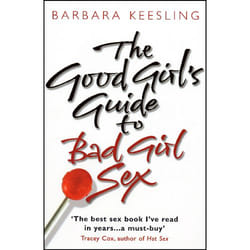 ISBN The Good Girl's Guide To Bad Girl Sex