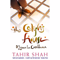 ISBN The Caliph's House, Anglais, Livre broché, 368 pages