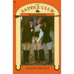 ISBN Saddle Club Book 4: Horse Power, Anglais, Livre broché, 135 pages