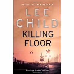 ISBN Killing Floor : Jack Reacher 1, Aventure, Anglais, Livre broché, 528 pages