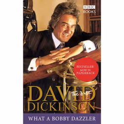 ISBN David Dickinson: The Duke - What A Bobby Dazzler, Anglais, 320 pages