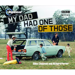 ISBN Top Gear: My Dad Had One of Those, Anglais, Couverture rigide, 160 pages