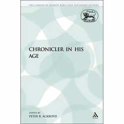 ISBN The Chronicler in His Age, Religion, Anglais, Livre broché, 400 pages