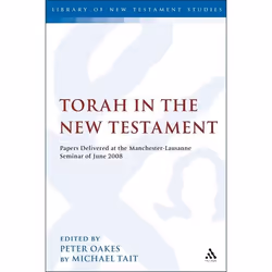 ISBN Torah in the New Testament (Papers Delivered at the Manchester-Lausanne Seminar of June 2008), Education, Anglais, Couve ...