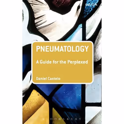 ISBN Pneumatology: A Guide for the Perplexed, Anglais, Livre broché, 160 pages