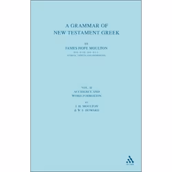ISBN A Grammar of New Testament Greek (Accidence and Word Formation), Anglais, Couverture rigide, 576 pages