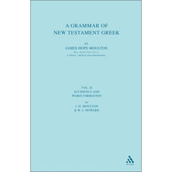 ISBN A Grammar of New Testament Greek (Accidence and Word Formation) livre Anglais Couverture rigide 576 pages