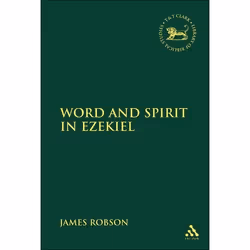 ISBN Word and Spirit in Ezekiel, Religion, Anglais, Couverture rigide, 340 pages